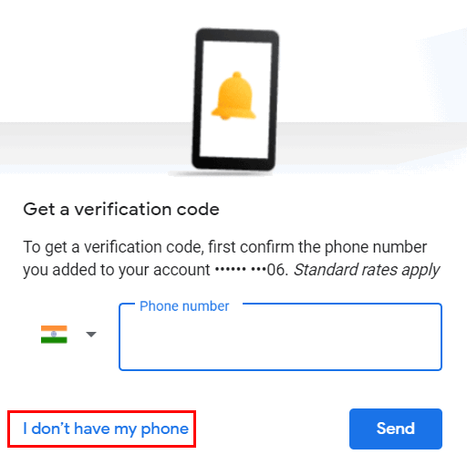 i dont have my phone to get google verification code