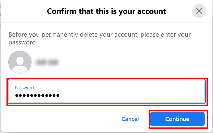 Enter password to confirm facebook account deletion