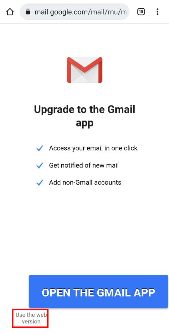 Use the Web version of Gmail